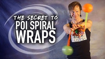 The Secret to Poi Spiral Wraps (Intermediate Poi Tricks)