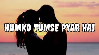 Humko Tumse Pyar Hai (Slowed+Reverb) Lo-Fi Hindi Song 🎧 Resimi