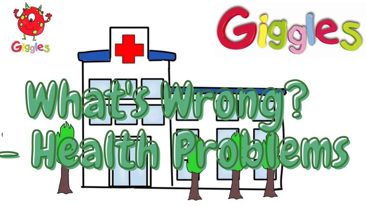 ESL for kids - What`s wrong? - Health problems in English - Giggles English
