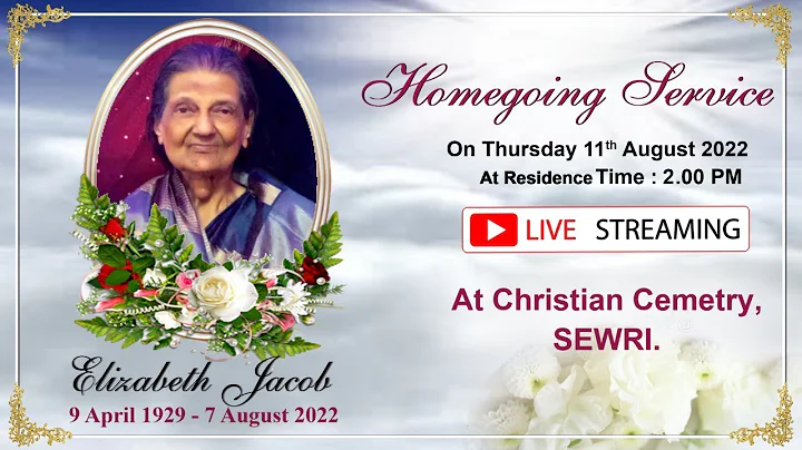 ELIZABETH JACOB-HOMEGOING SERVICE  - 07/08/2022