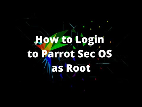 How to Login to Parrot Sec OS as Root