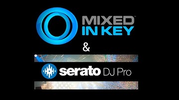 Why combine Mixed In Key with Serato?