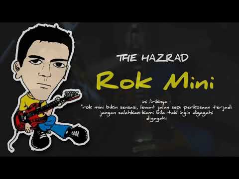 The Hazrad - Rok Mini