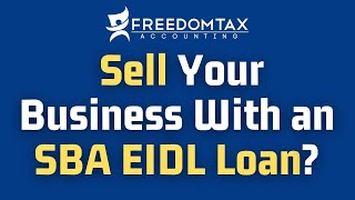 Can You Sell Your Business If It Has An SBA EIDL Loan?