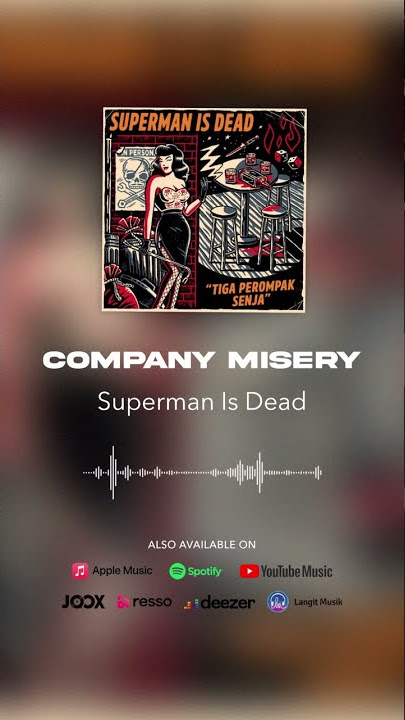 Superman Is Dead - Company Misery (Official Audio) #shorts