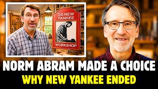 Why The New Yankee Workshop Really Ended – Norm Abram Finally Explained Why The Show Ended