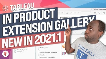 Add dashboard extensions directly in Tableau: New in 2021.1