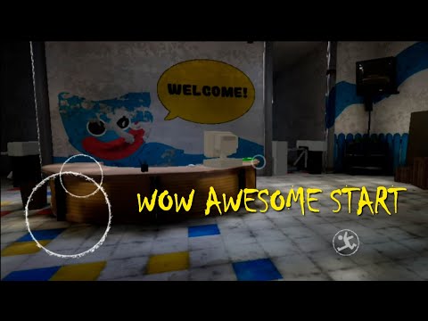 WOW AWESOME START | Poppy Playtime