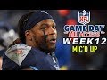 NFL Week 12 Mic'd Up, "Filet his a**!" | Game Day All Access