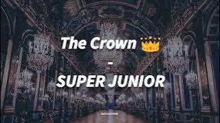 SUPER JUNIOR - The Crown [LIRIK SUB INDO]