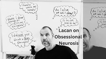 Lacan on Obsessional Neurosis (1): Obsessional symptoms