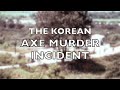 The 1976 Korean DMZ Incident Quiz