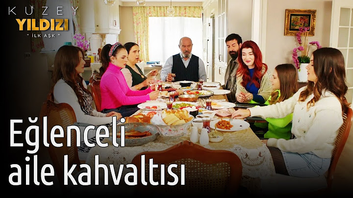 Kuzey Yıldızı İlk Aşk | Eğlenceli Aile Kahvaltısı