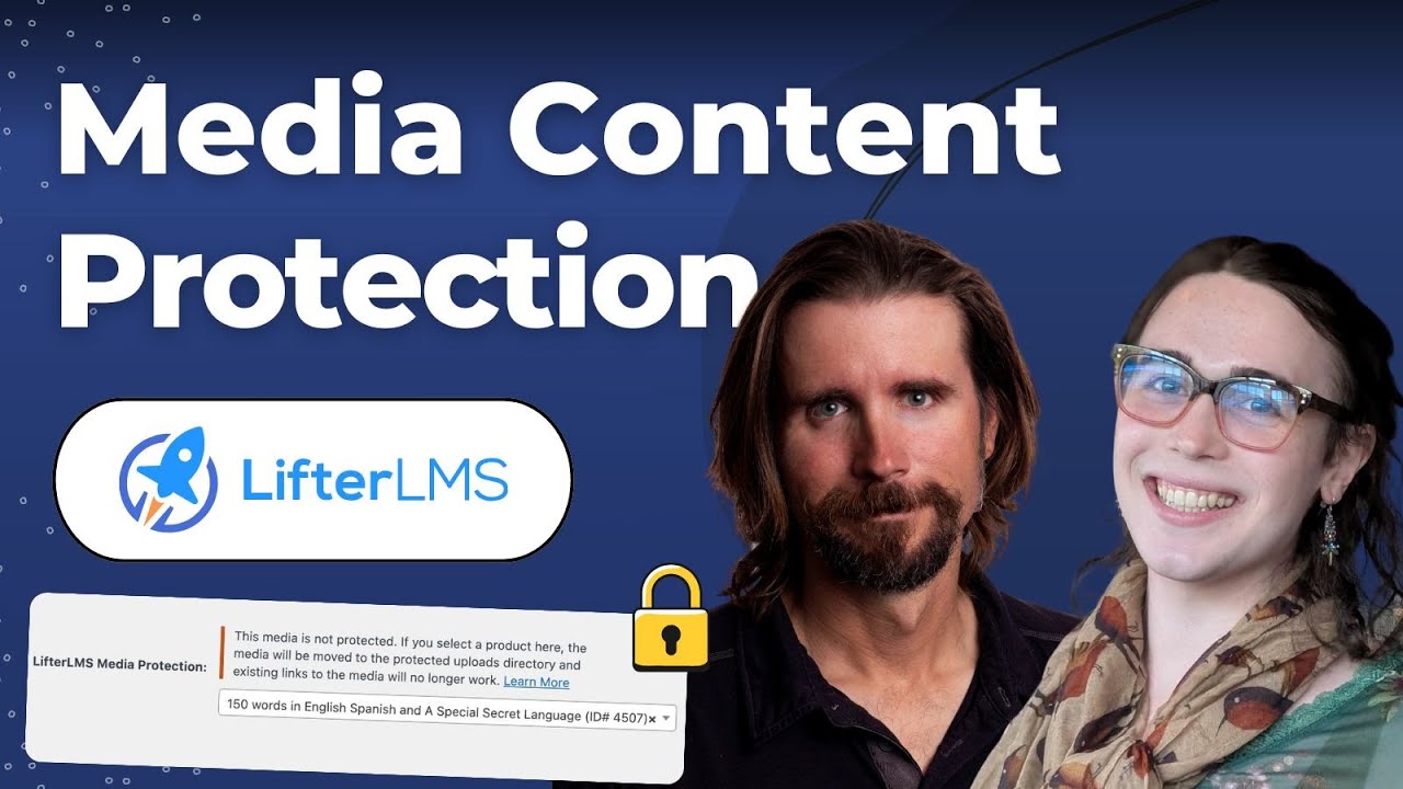 How to stop media piracy with Media Content Protection from LifterLMS