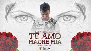 Video thumbnail of "TE AMO MADRE MÍA 💗 (LETRA)"