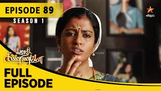 Barathi Kannamma Season 1 | பாரதி கண்ணம்மா | Full Episode 89