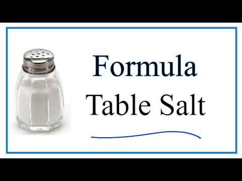 How To Write The Formula For Table Salt You