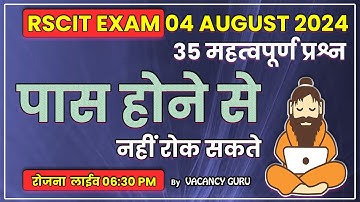 RSCIT Exam important question 2024 Rscit exam Most important Questions 2024 Rscit Paper 04 Aug. 2024
