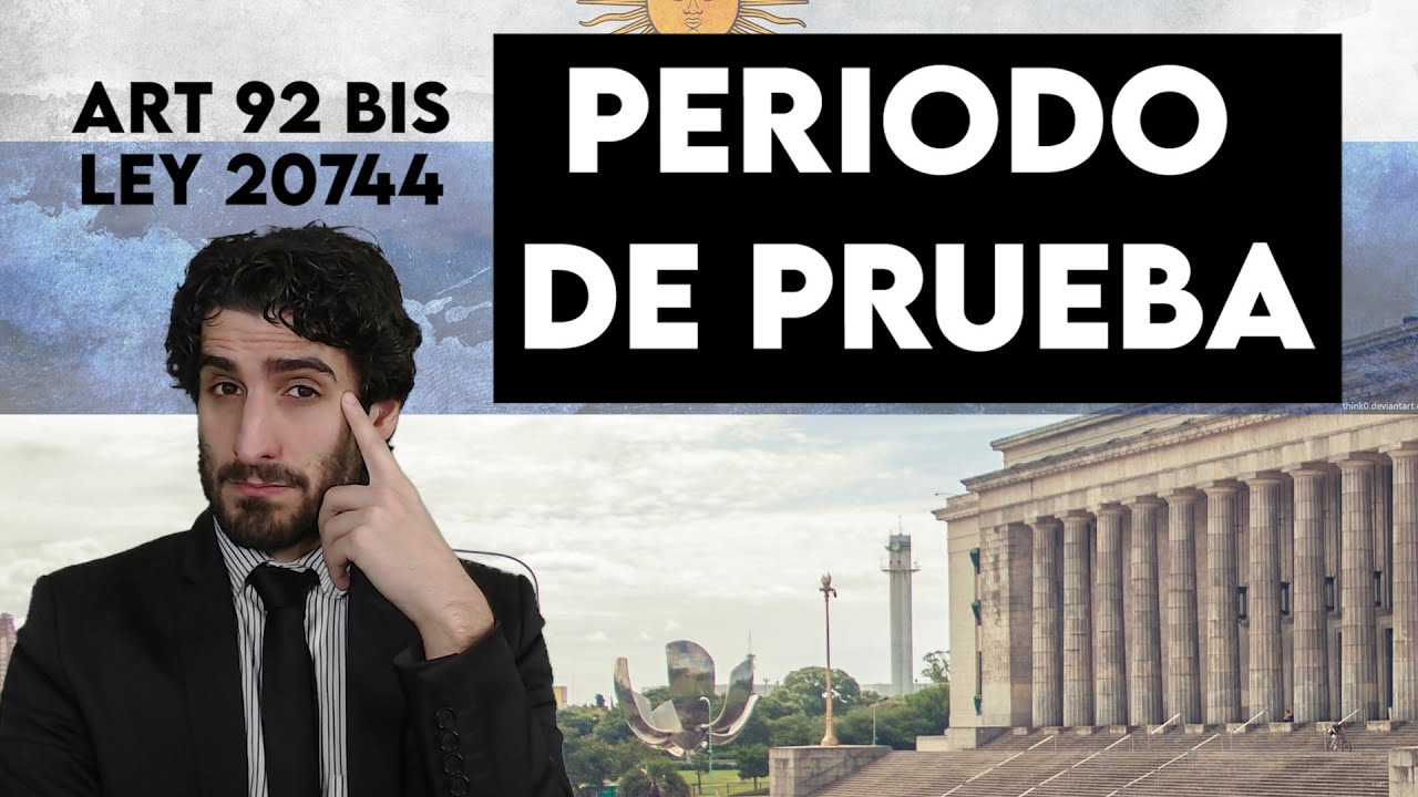 PERIODO DE PRUEBA En El Contrato De Trabajo Argentina LCT Art 92 Bis periodo-de-prueba-en-el-contrato-de-trabajo-argentina-lct-art-92-bis