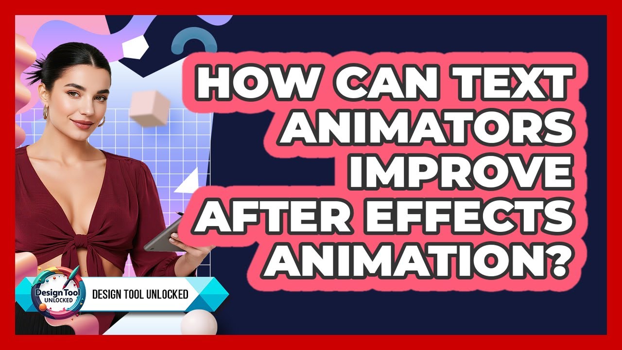 How Can Text Animators Improve After Effects Animation? - Design Tool ...