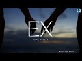 Callalily - Ex (Lyrics)