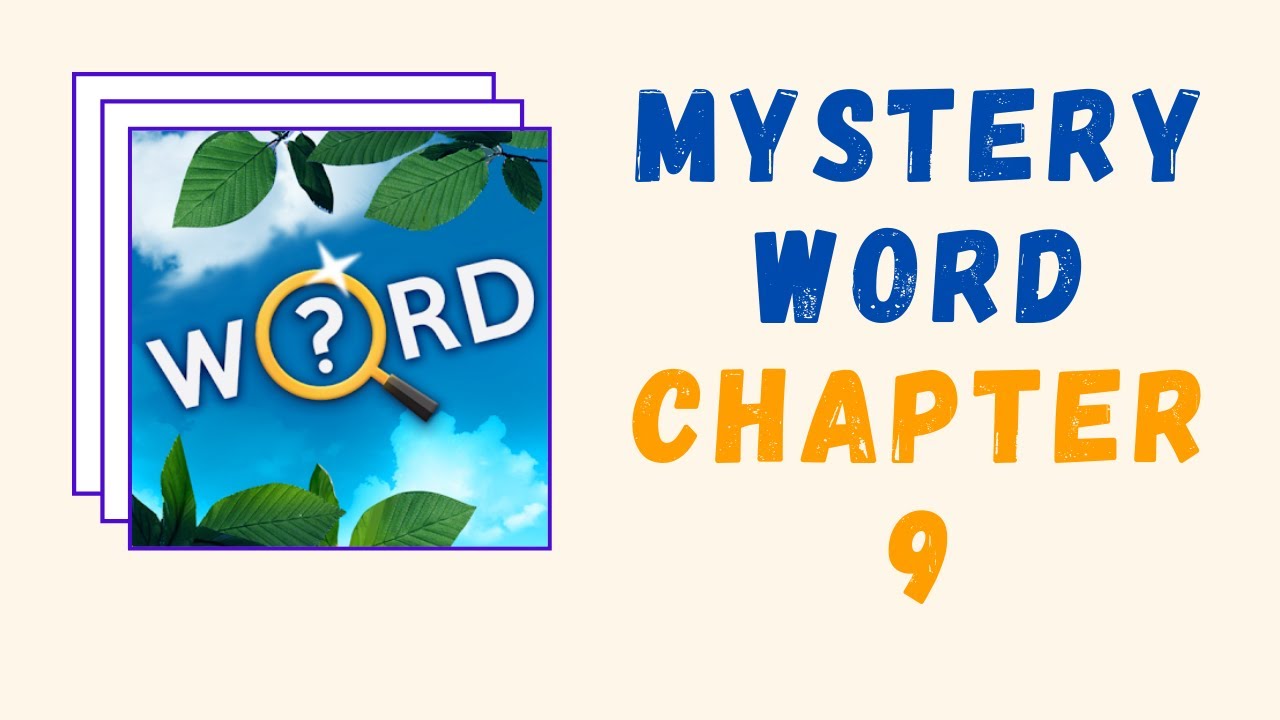 Mystery Word Answers | All Levels | Chapter 9 Phone