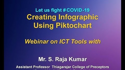 Webinar on ICT Tools : Creating Infographic using Piktochart