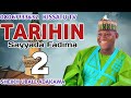 Tarihin Auren Sayyada Fadima Yar Annabi Muhammad S A W Kashi Na Biyu Daga Sheikh Ubale Adakawa Kano Tarihin Auren Sayyada Fadima Yar Annabi Muhammad S A W Kashi Na Biyu Daga Sheikh Ubale Adakawa Kano