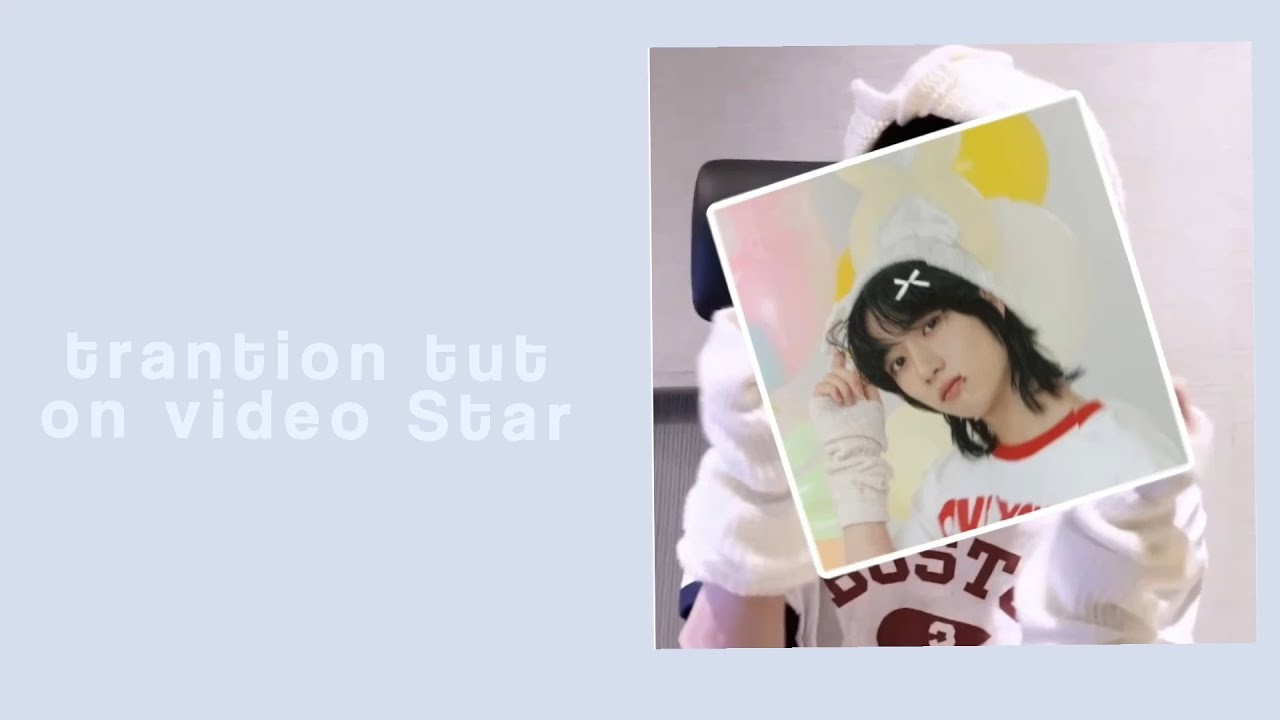 Trantion Tut On Videostar idk What Is It Called YouTube trantion-tut-on-videostar-idk-what-is-it-called-youtube
