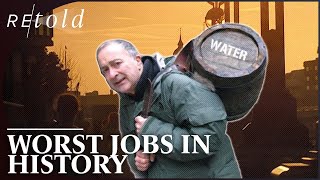 The Worst Urban Jobs In History | Retold