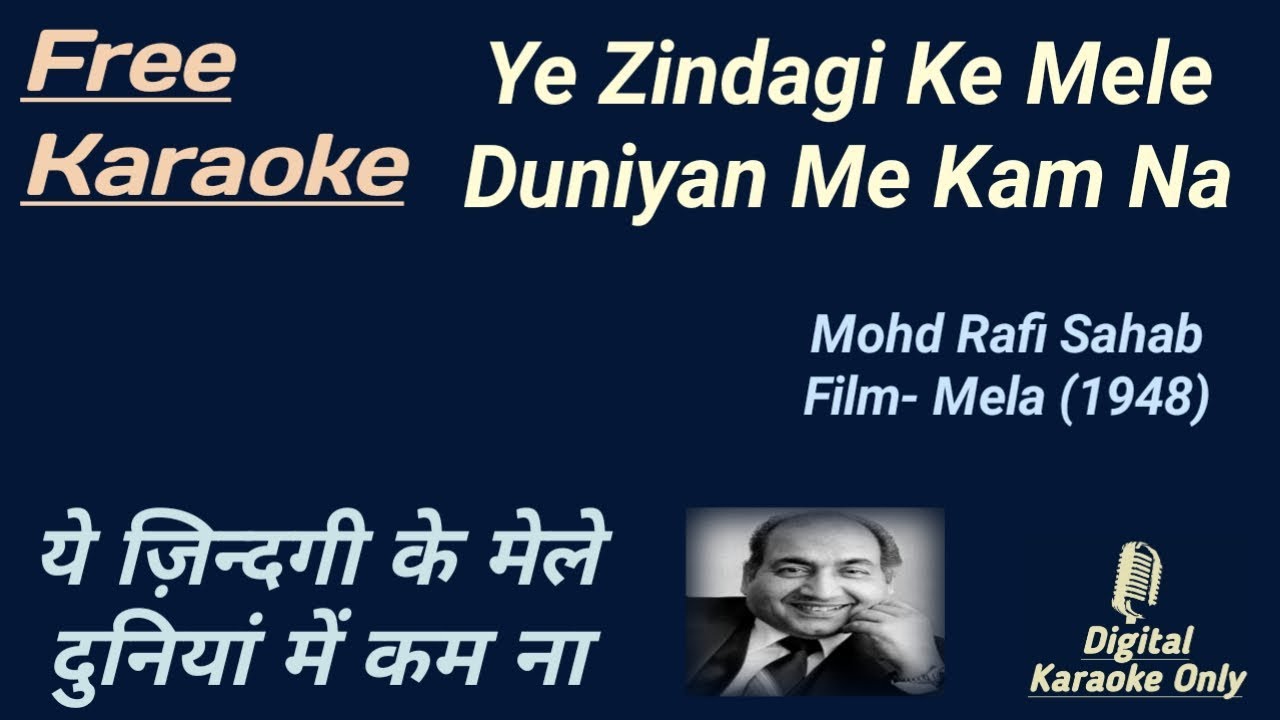 Ye Zindagi Ke Mele | ये ज़िन्दगी के मेले | Karaoke [HD] - Karaoke With Lyrics Scrolling