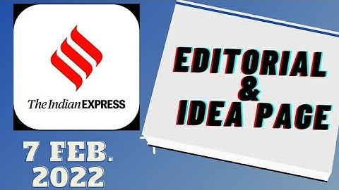 7th February 2022 | Gargi Classes Indian Express Editorial Analysis/Discussion
