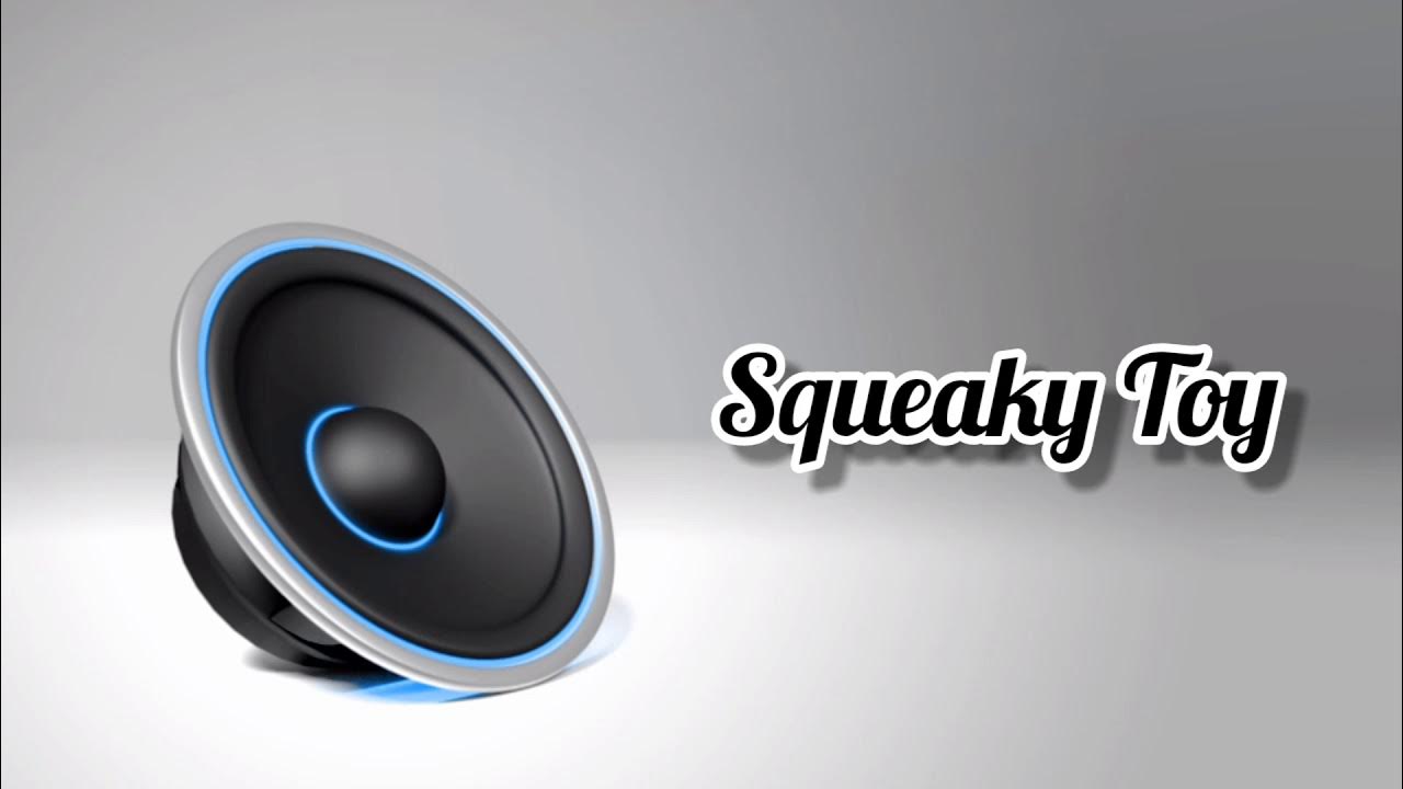 Squeaky Toy Sound effects HD sfx No copyright ( download Link