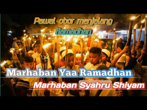 marhaban-ya-ramadhan---pawai-obor-menyongsong-bulan-ramadhan