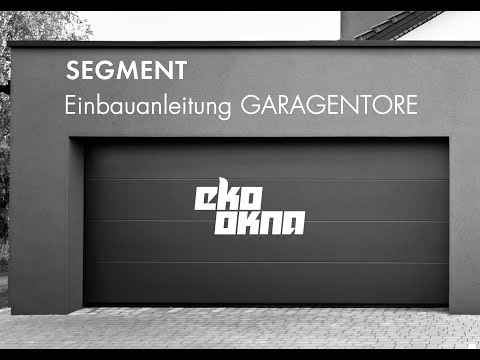 Einbauanleitung Garagentore EKO-OKNA