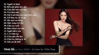 MINH HẰNG || Những ca khúc hay nhất của ca sĩ Minh Hằng - Tiến Top Old Music