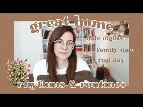 simple and helpful RHYTHMS AND ROUTINES that are working for our family right now