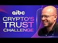 Can Crypto Earn Trust in a Regulated Future?