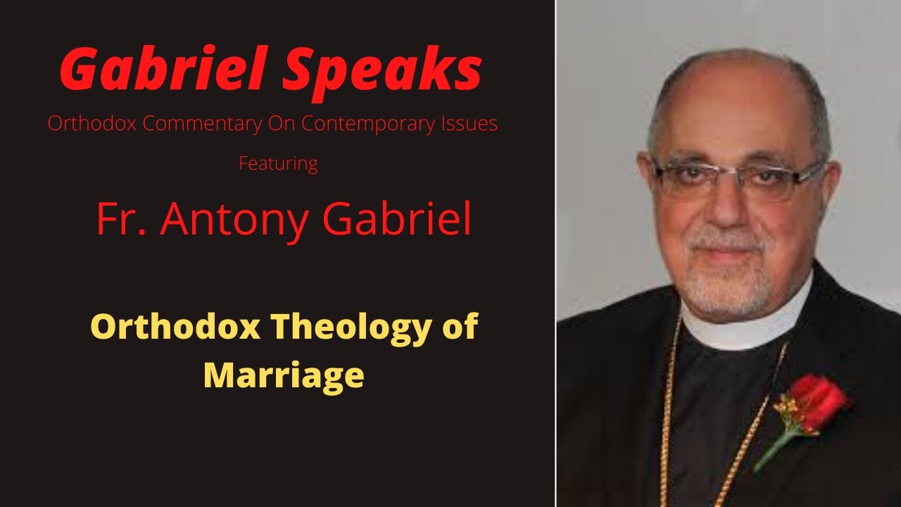 Orthodox Theology of Marriage - YouTube