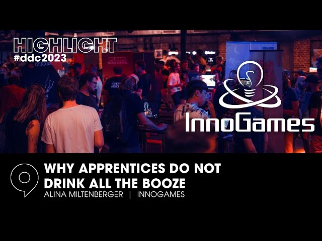 Why Apprentices do not drink all the Booze and hack all the Things - Alina Miltenberger (InnoGames)