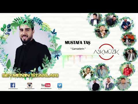 Mustafa Taş - Gamzelerin