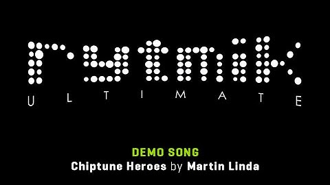 Chiptune Heroes (Rytmik Ultimate Demo Song by Martin Linda)