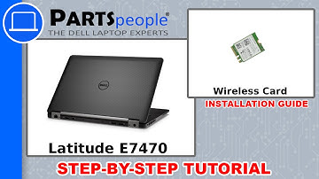 Dell Latitude E7470 (P61G001) Wireless WLAN Card How-To Video Tutorial