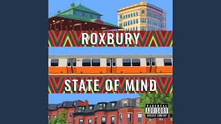 Roxbury State Of Mind