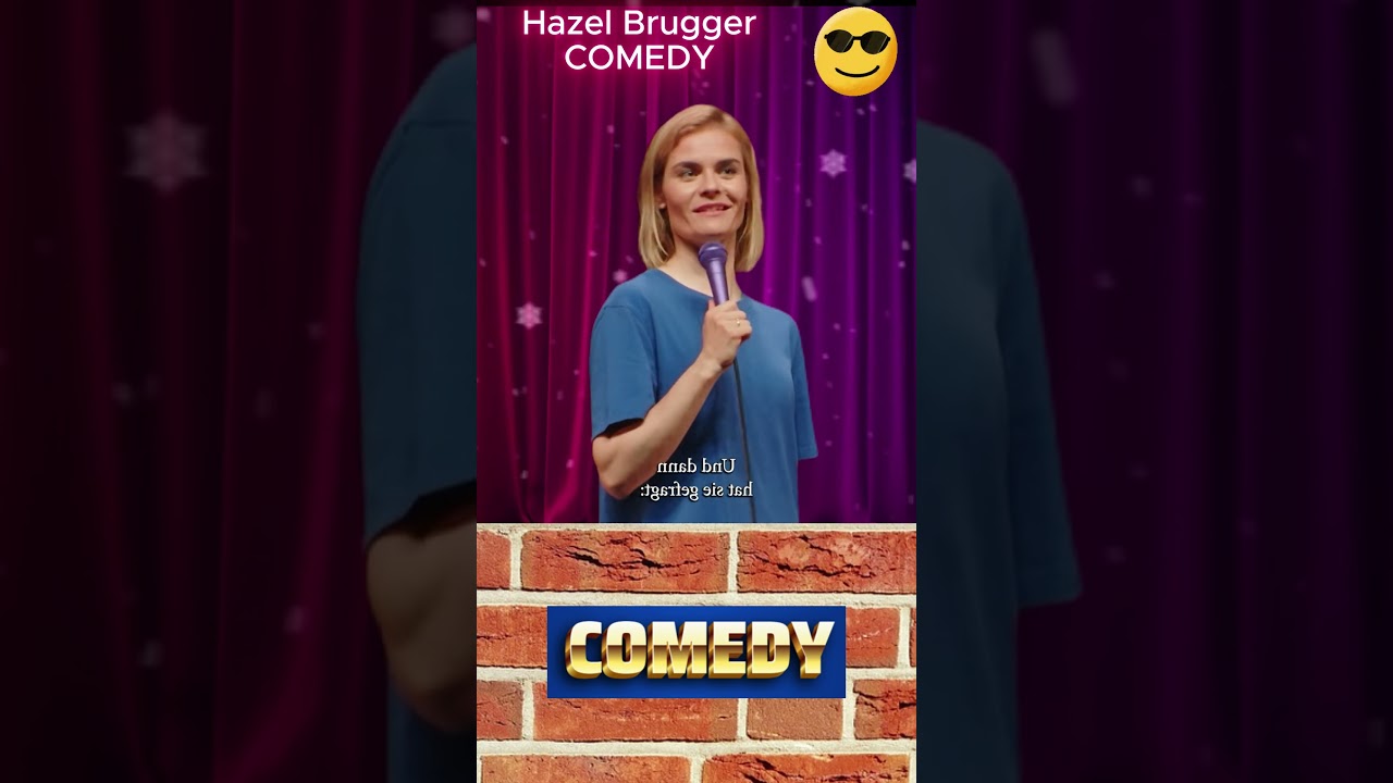 Hazel Brugger beste video 6.1 