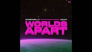 Marshmello X Arco  Worlds Apart acapella