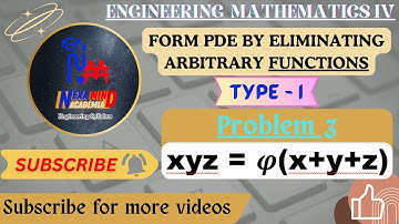 Formation of Partial Differential Equation || Elimination of arbitrary functions || Type-I || PDE