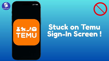 How to Fix Temu Login Error or Frozen Sign-In Screen (2025)