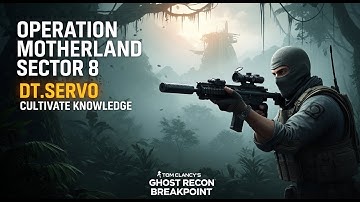 Operation Motherland. DT.Servo Cultivate Knowledge ► Tom Clancy