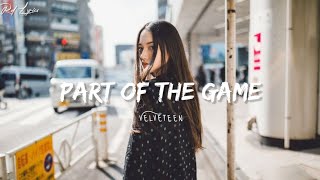 Velveteen - Part of the Game (Lyrics Video)🎵